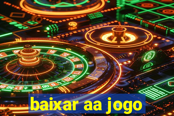 baixar aa jogo