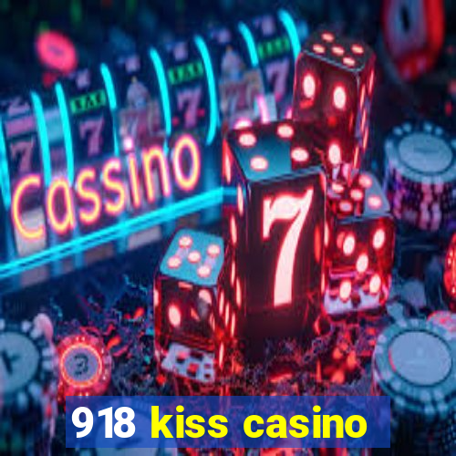 918 kiss casino