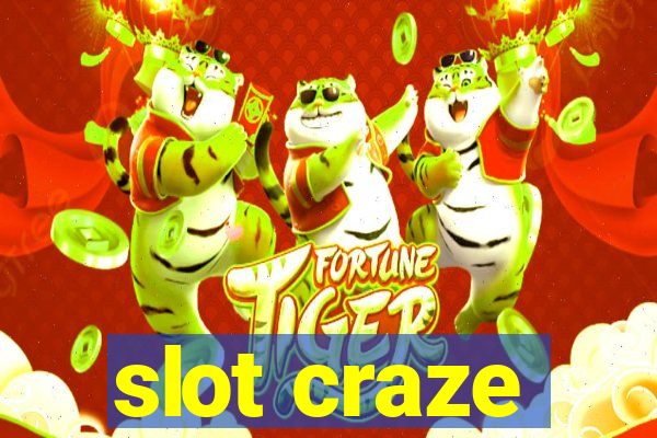 slot craze