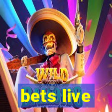 bets live