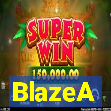 BlazeA