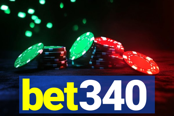 bet340