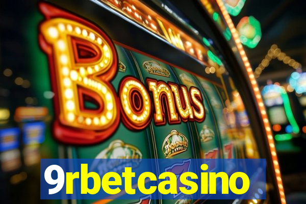 9rbetcasino