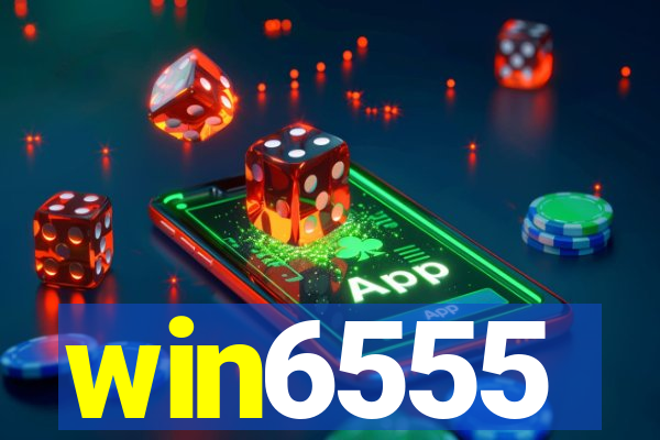 win6555