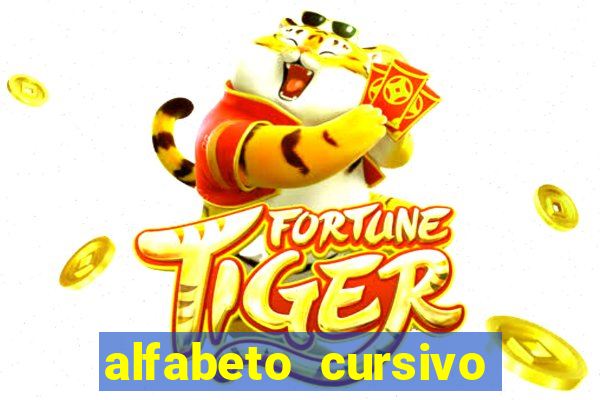 alfabeto cursivo para treinar caligrafia