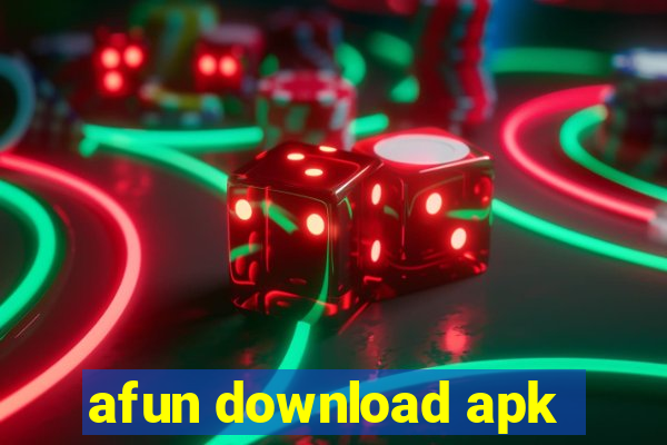 afun download apk