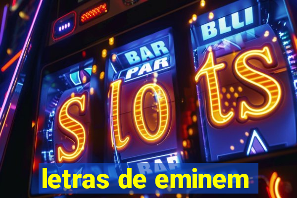 letras de eminem