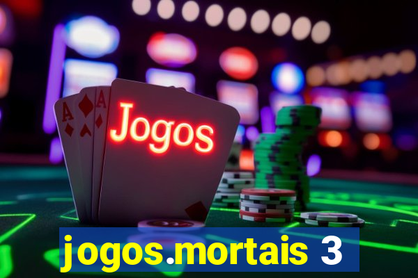 jogos.mortais 3