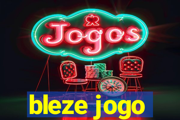 bleze jogo