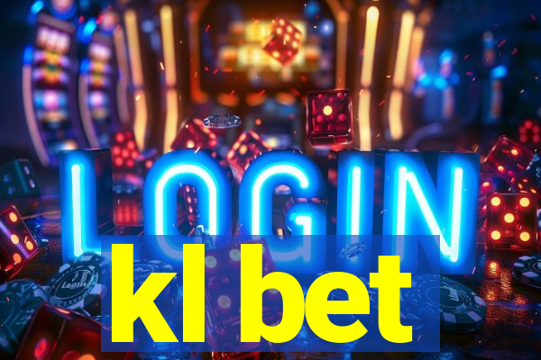 kl bet