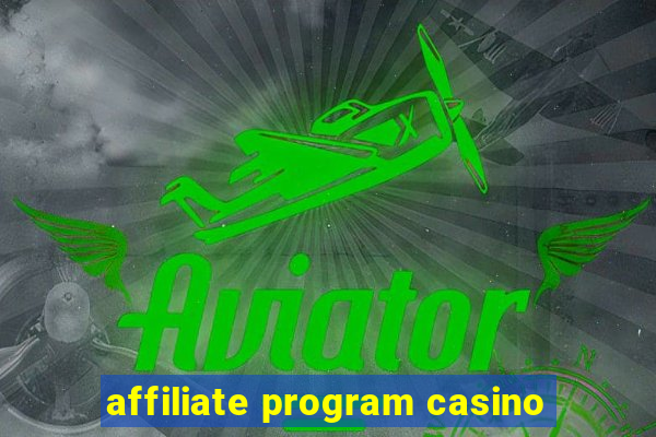 affiliate program casino