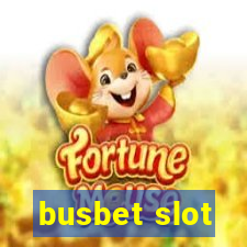 busbet slot