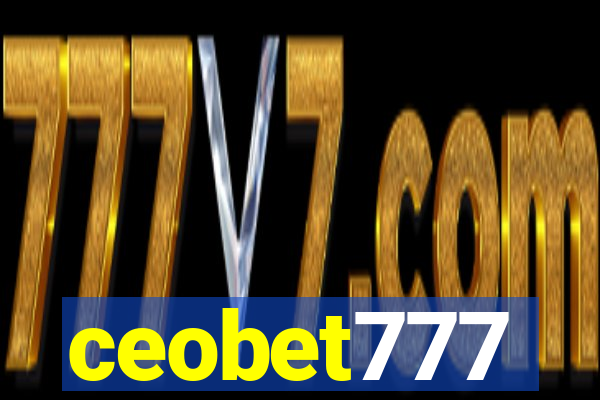 ceobet777