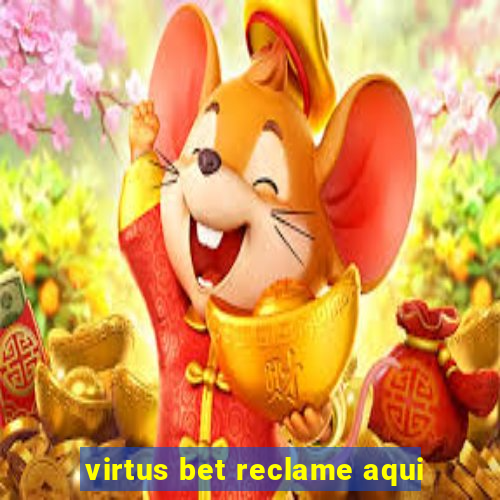 virtus bet reclame aqui