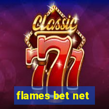 flames bet net