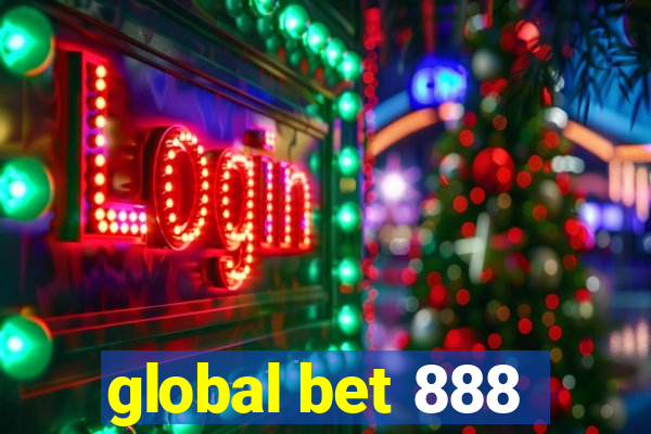 global bet 888