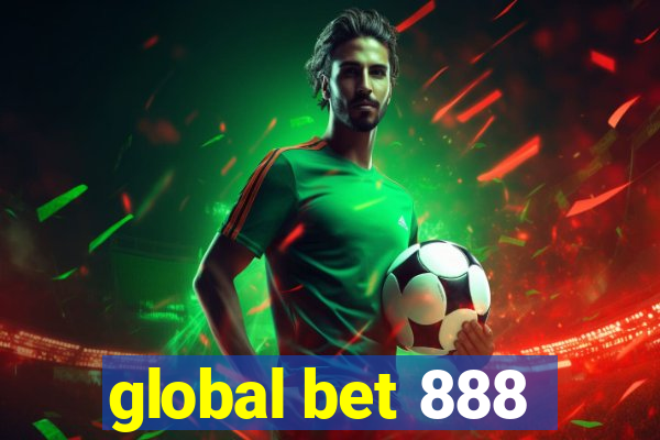 global bet 888