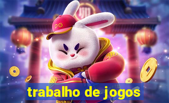 trabalho de jogos