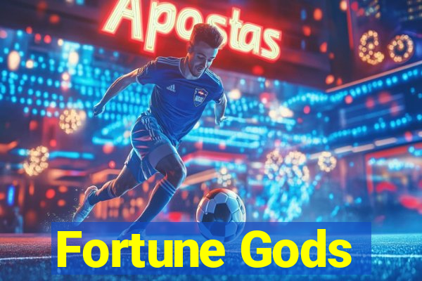 Fortune Gods