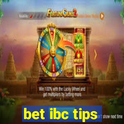 bet ibc tips