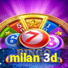 milan 3d