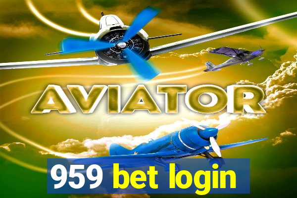 959 bet login