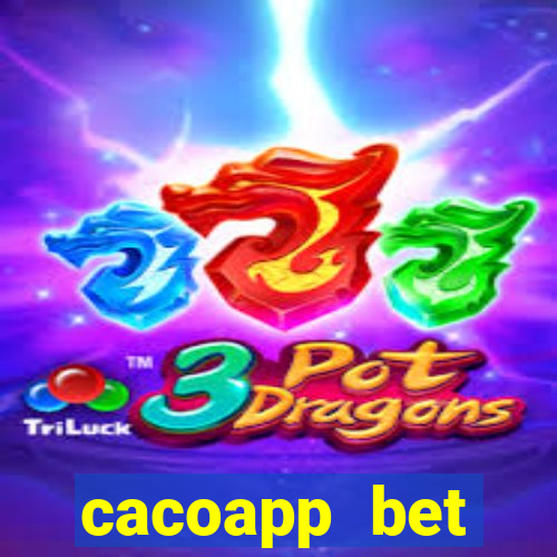 cacoapp bet cacoapp2 bet