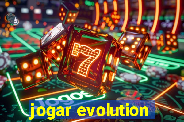 jogar evolution