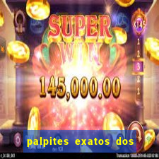 palpites exatos dos jogos de hoje