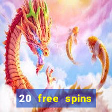 20 free spins grosvenior casino