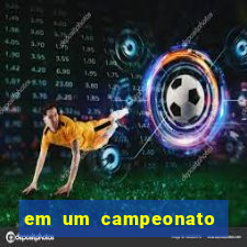 em um campeonato de futebol cada time joga exatamente 19