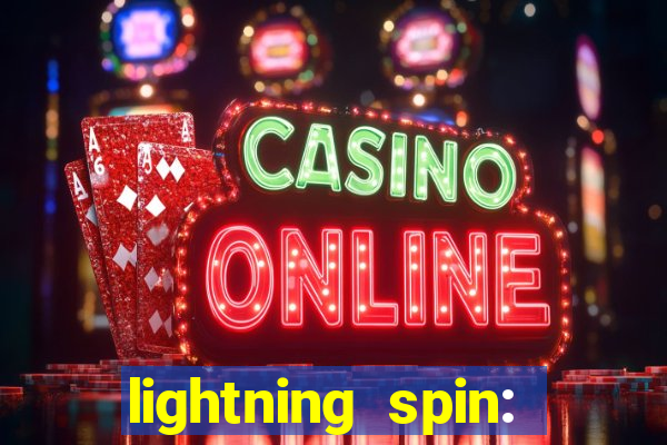 lightning spin: vegas slots