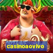 casinoaovivo