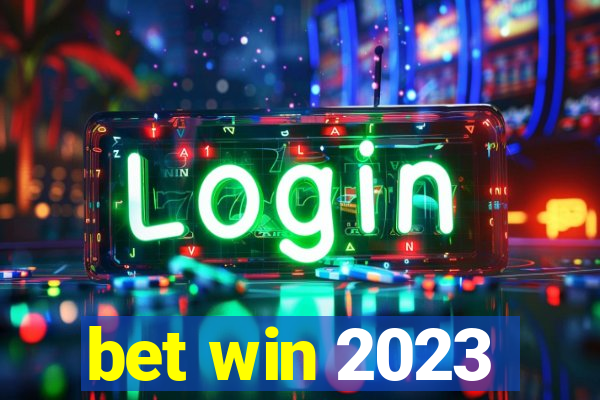 bet win 2023