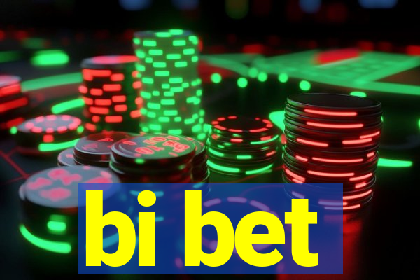 bi bet