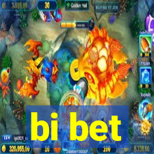 bi bet