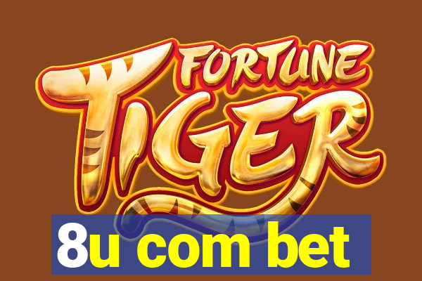 8u com bet