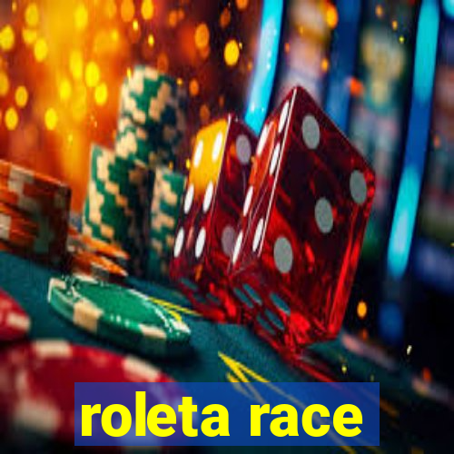 roleta race