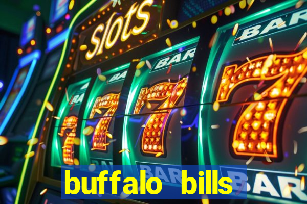 buffalo bills resort and casino