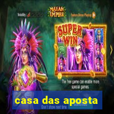 casa das aposta