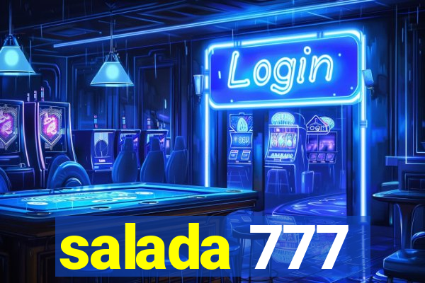 salada 777