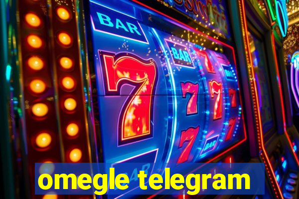 omegle telegram