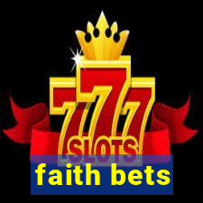 faith bets