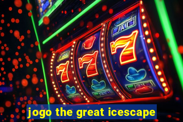 jogo the great icescape