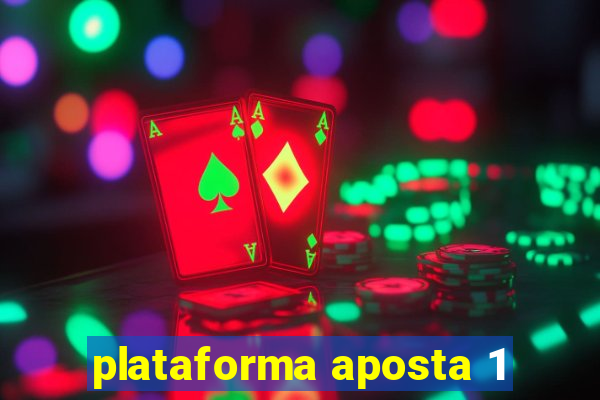 plataforma aposta 1