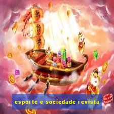 esporte e sociedade revista