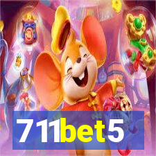 711bet5