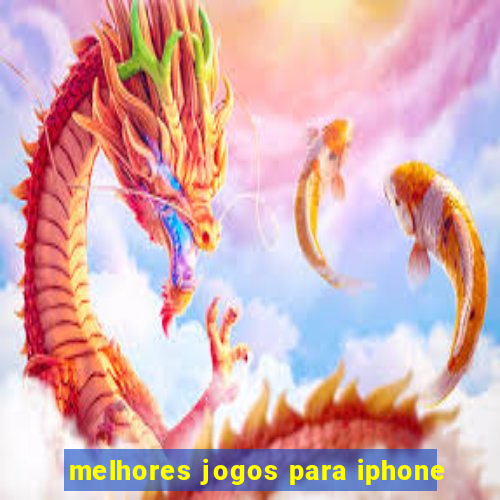 melhores jogos para iphone