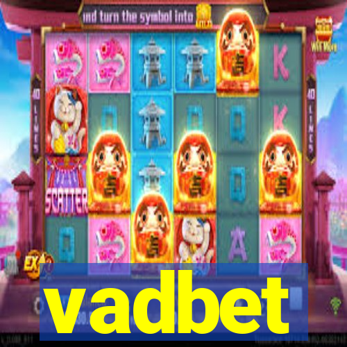 vadbet