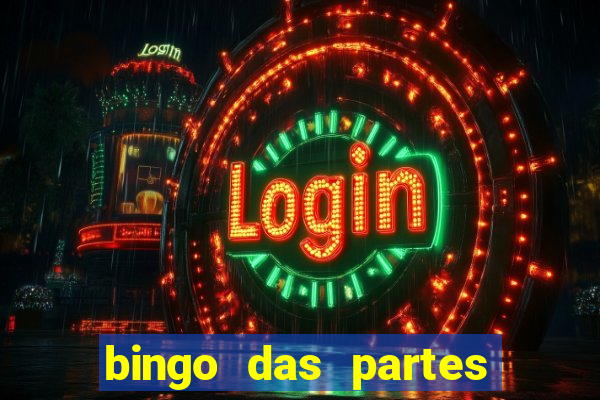 bingo das partes do corpo